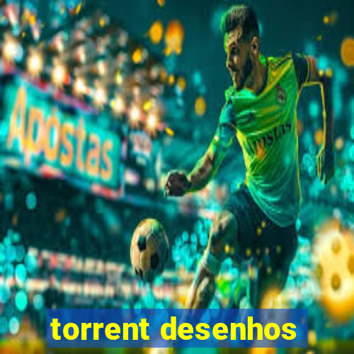 torrent desenhos